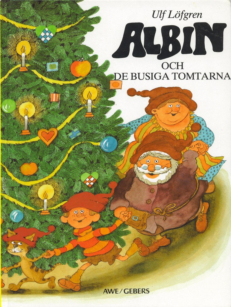 Albin och de busiga tomtarna